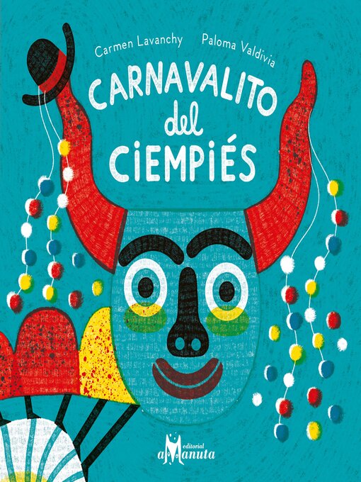 Title details for Carnavalito del ciempiés by Carmen Lavanchy - Wait list
